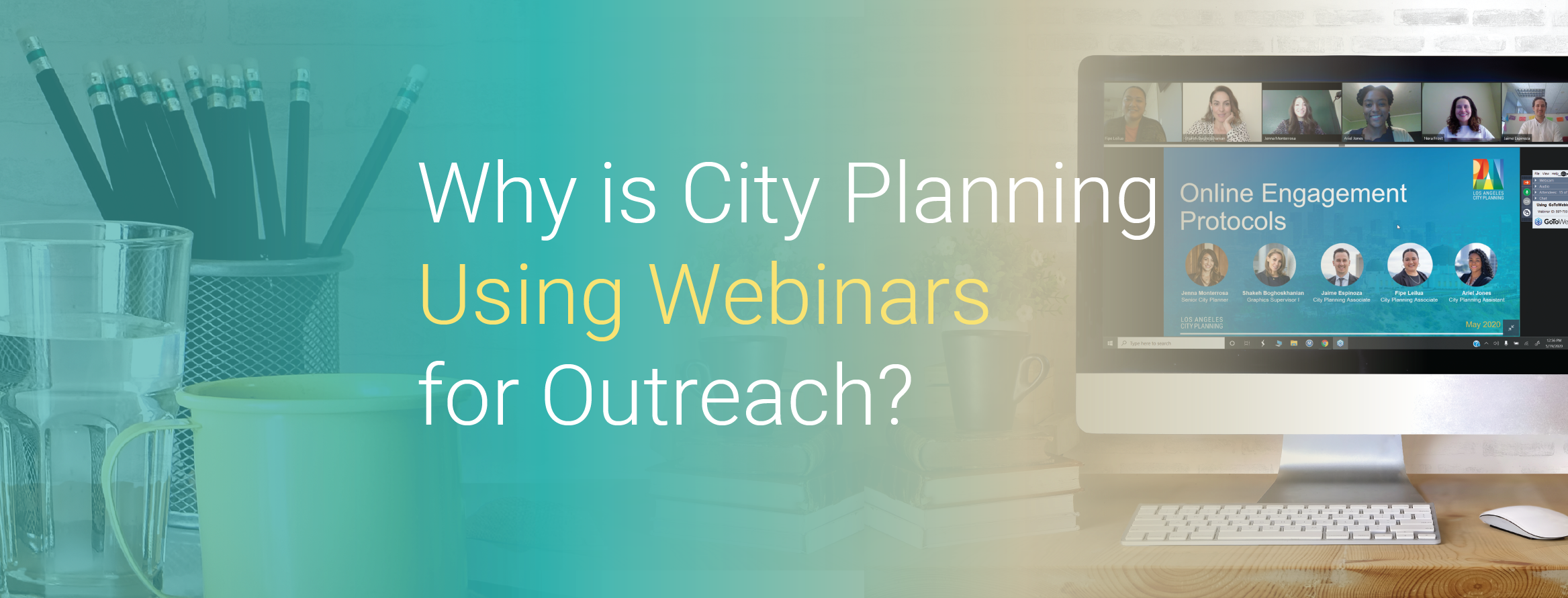Why Is City Planning Using Webinars for Outreach? 