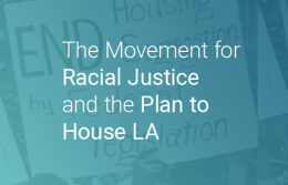 The Movement for Racial Justice and the Plan to House LA