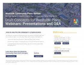 Draft Concepts for Westside Plans Webinars: Presentations and Q&A